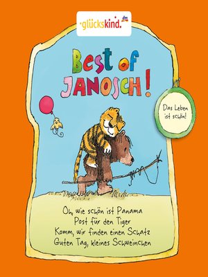 cover image of Best of Janosch--Das Leben ist schön!